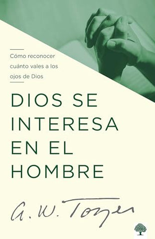 Image of Dios se Interesa en el Hombre