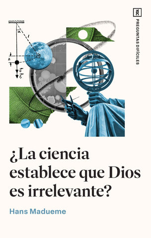 Image of ¿La Ciencia Establece que Dios es Irrelevante?