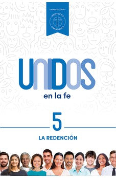 Image of Unidos en la Fe 5:La Redención