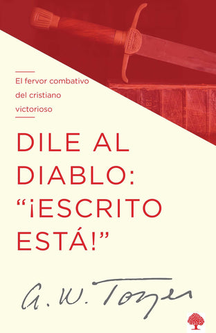 Image of Dile al Diablo: "¡Escrito Está!"