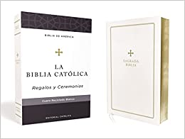 Biblia Católica para Bautismo Primera Comunión Confirmación Boda y Quinceañera Piel Blanca