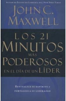 Los 21 Minutos Más Poderosos en el Día de un Lider