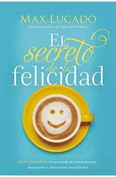 El Secreto de la Felicidad