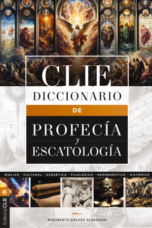 Diccionario de Profecía y Escatología