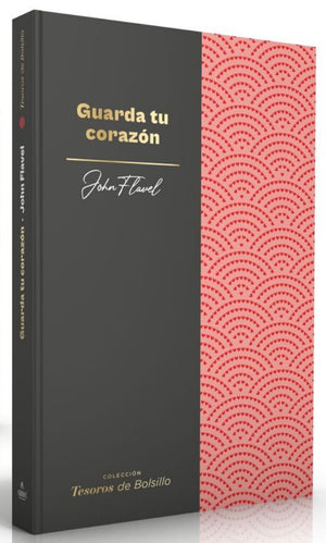 Guarda tu Corazón