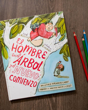 El Hombre en el Árbol y el Nuevo Comienzo