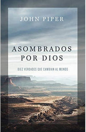 Asombrados Por Dios