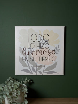Cuadro Canva: (11.80x11.80) Todo lo Hizo Hermoso