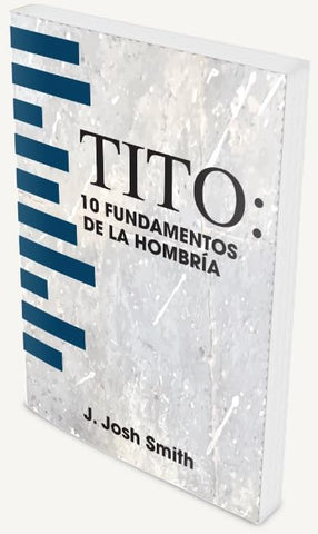 Image of Tito - 10 Fundamentos de la Hombria