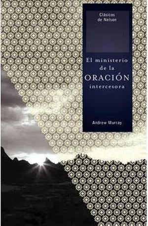 Ministerio de la Oración Intercesora el