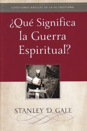 ¿Qué Significa la Guerra Espíritual?