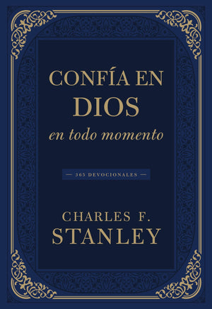 Confía en Dios en Todo Momento