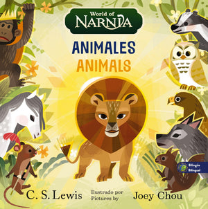 Las Crónicas de Narnia: Animales Bilingüe