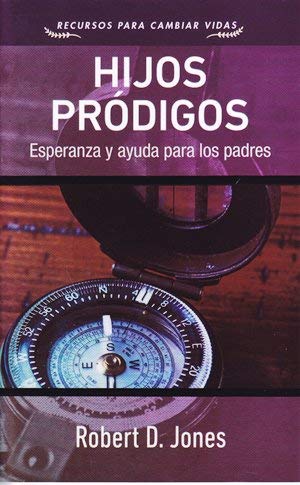 Hijos Pródigos: Esperanza y Ayuda para los Padres