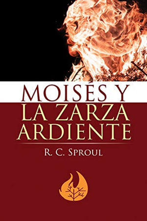 Moisés y la Zarza Ardiente
