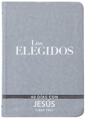 Los Elegidos - Libro Tres