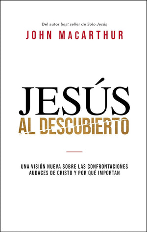 Jesús al Descubierto