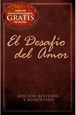 El Desafió del Amor Edición Revisada y Aumentada