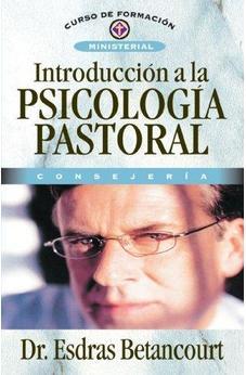 Introduccion a la Psicologia Pastoral