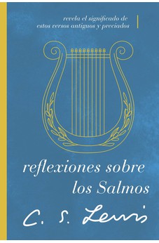 Reflexiones Sobre los Salmos