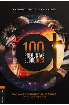 100 Preguntas Sobre Dios