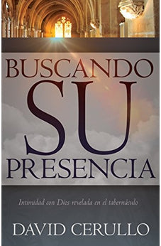 Buscando Su Presencia