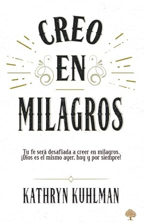 Yo Creo En Milagros