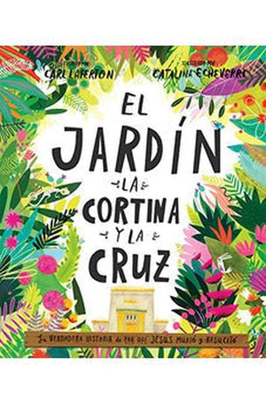 El Jardín la Cortina y la Cruz