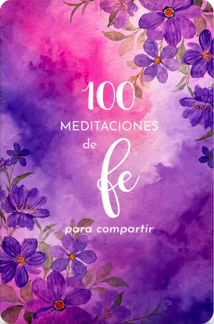 100 MEDITACIONES DE FE