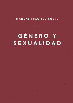 Manual Práctico sobre Género y Sexualidad