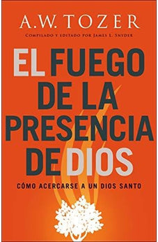 El Fuego de la Presencia de Dios