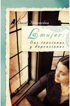 Mujer: Sus Tensiones y Depresiones