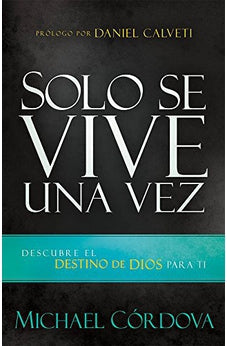 Solo Se Vive una Vez