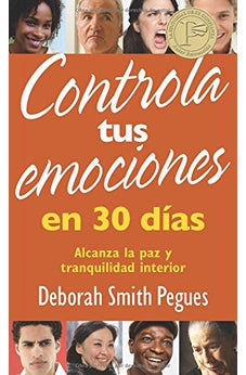 Controla Tus Emociones en 30 Días