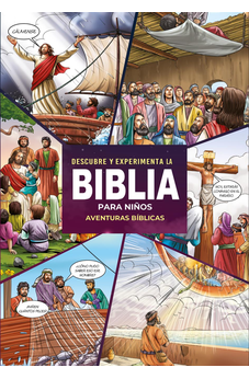 Biblia para Niños - Descubre y Experimenta la Biblia –