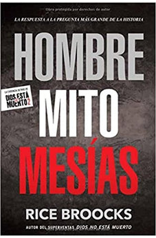 Hombre, Mito, Mesias