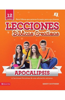 Lecciones Bíblicas Creativas: Apocalipsis