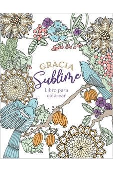 Gracia Sublime Libro para Colorear