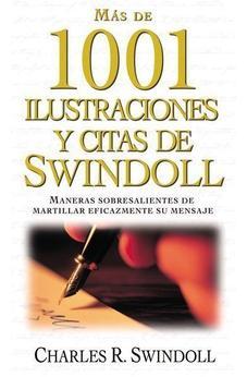 Más de 1001 Ilustraciones y Citas de Swindoll