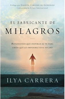 El Fabricante de Milagros