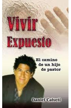 Vivir Expuesto: el camino de un hijo de pastor