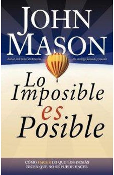 Lo Imposible Es Posible