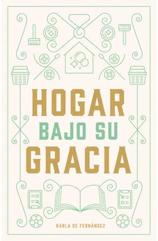 Hogar Bajo Su Gracia