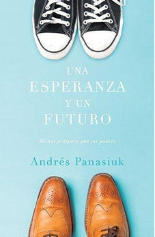 Una Esperanza y un Futuro