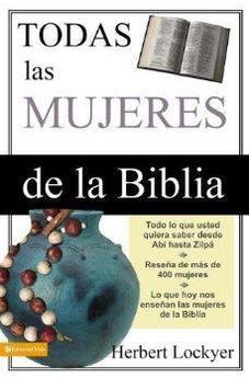 Todas las Mujeres de la Biblia