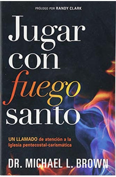 Jugar con Fuego Santo