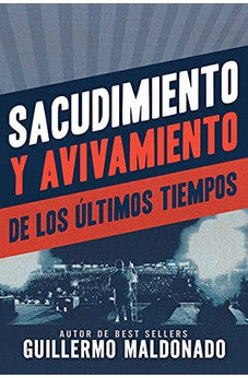 Sacudimiento y Avivamiento de los Últimos Tiempos