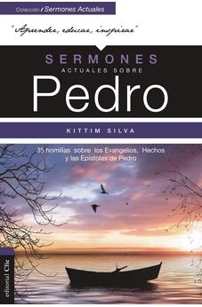 Sermones Actuales Sobre Pedro