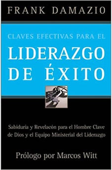 Claves Efectivas Para el Liderazgo de Exito