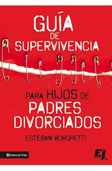 Guía de Supervivencia para Hijos de Padres Divorciados